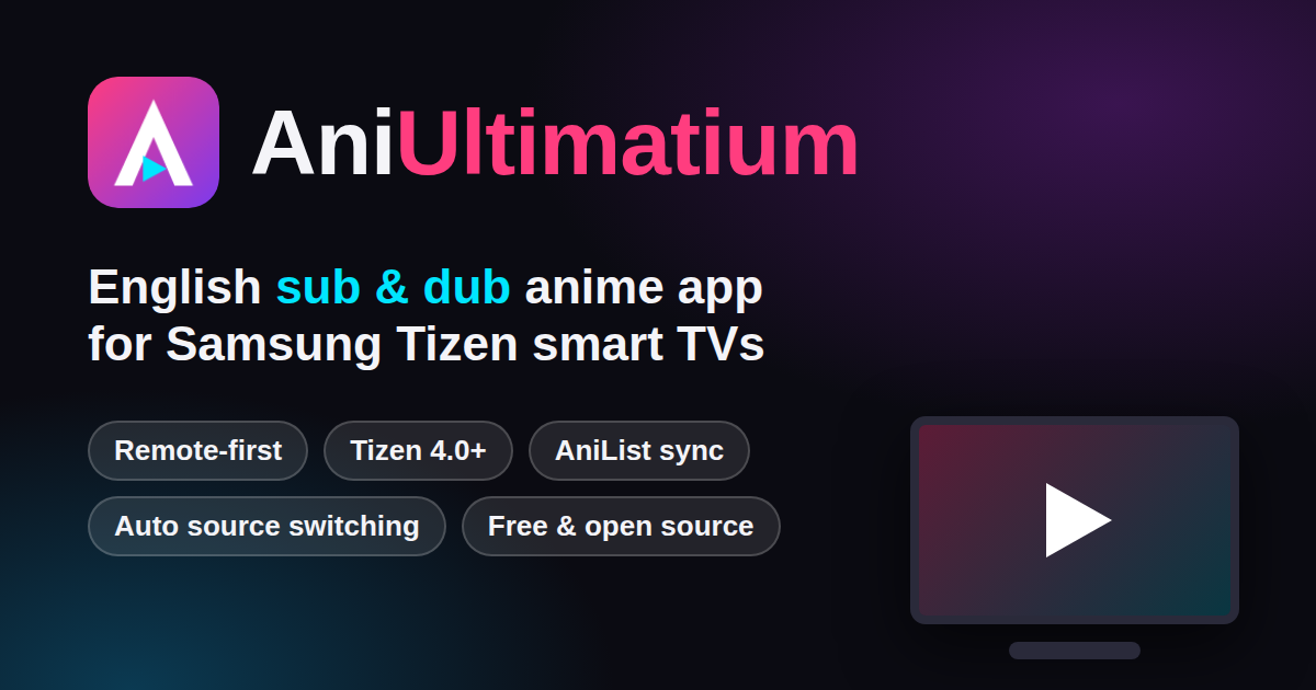 Aniultimatium: English sub and dub anime app for Samsung Tizen smart TVs